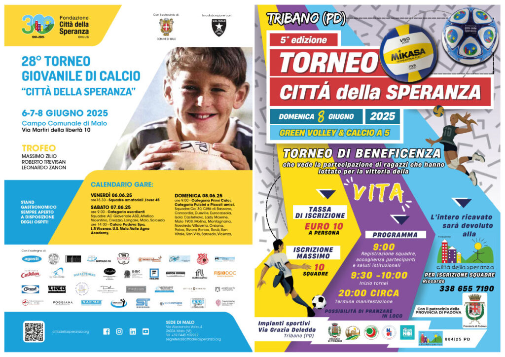 Tornei di calcio Città della Speranza Malo Tribano giugno 2025