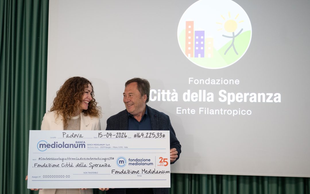 Banca Mediolanum e Fondazione Mediolanum sostengono Fondazione Città della Speranza